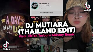 Download lagu DJ MUTIARA - La Tasya, Vaniaaa (THAILAND EDIT) YANG KALIAN CARI-CARI!!! mp3