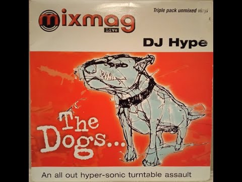 DJ Hype - mixmag live - the dogs 1999 - Jungle & DnB