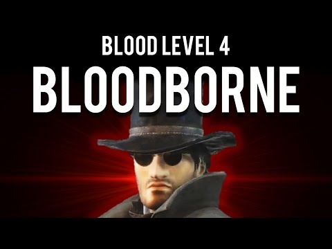How to be OP and BL4 Bloodborne