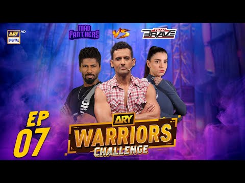 ARY Warriors Challenge Episode 7 | Team Brave VS Mad Panthers | Mohib Mirza | 1 June 2024