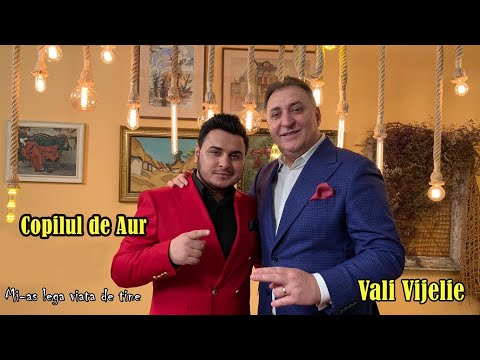 Copilul de Aur ❌ Vali Vijelie - Mi-as lega viata de tine (Official video)