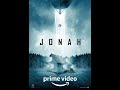 Jonah Official Movie Trailer