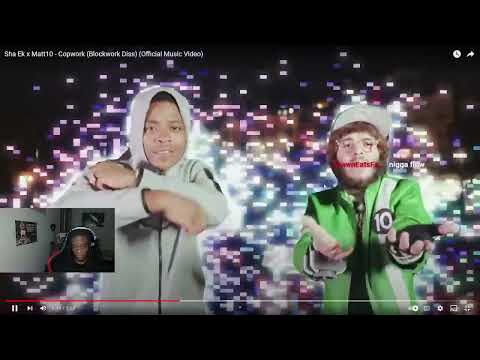 Sha Ek x Matt10 - Copwork (Blockwork Diss) | Dotty Reaction