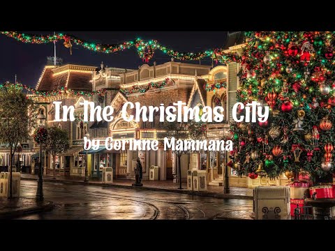 Corinne Mammana - In the Christmas City (Lyric Video)