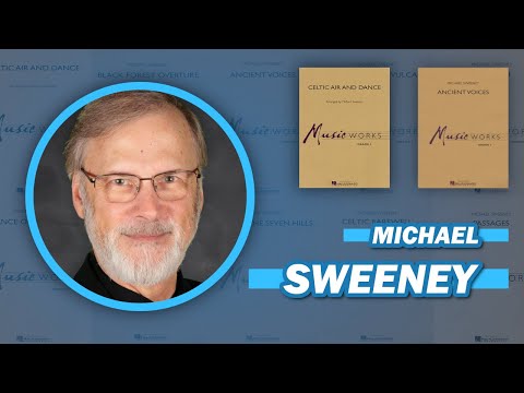All About Michael Sweeney | Composer Profile