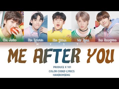 PRODUCE X 101 - 폴킴 (PAUL KIM) ♬ME AFTER YOU (너를 만나 ) Color Coded Lyrics/가사 (Han/Rom/Eng/Indo)