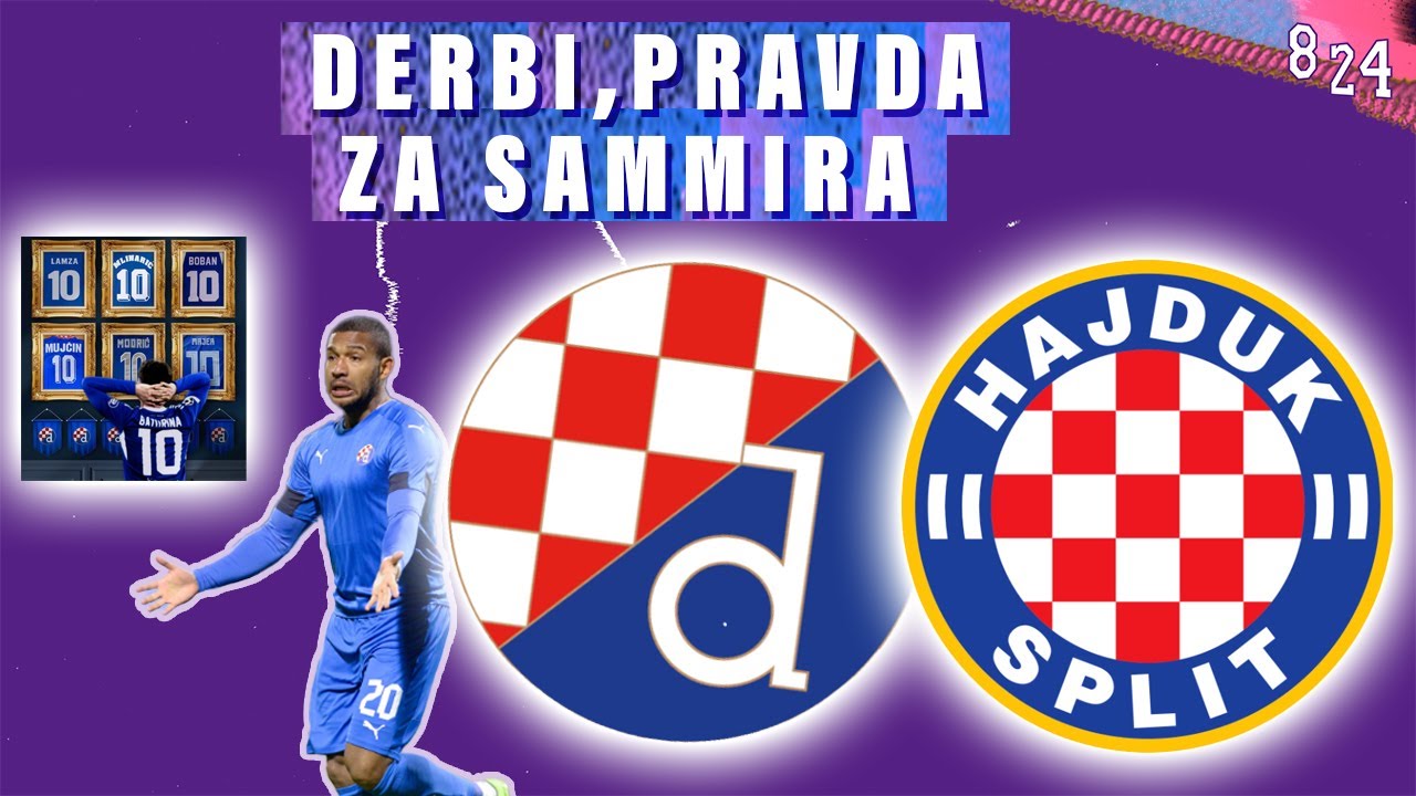 Dinamo Hajduk & Sammir / Dvajsčetvorka #28 / Podcast 8 24
