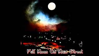 FREDDIE & THE SCREAMERS (MARY ANN BRANDON ) - FULL MOON ON THE MAIN STREET