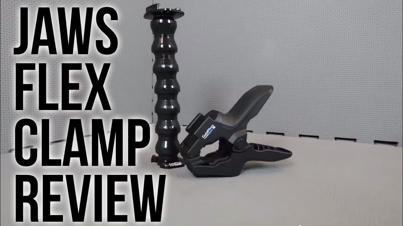 GoPro Jaws Flex Clamp Review