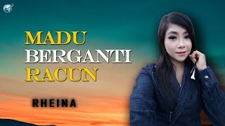 Download lagu Rheina-madu berganti racun slow rock mp3 Download lagu Rheina-madu berganti racun slow rock mp3