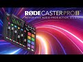 RODE Rodecaster Pro II Podcasting Mixer