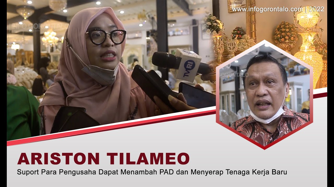 Suport Para Pengusaha Di Gorontalo, Ariston : Menambah PAD dan Menyerap Tenaga Kerja