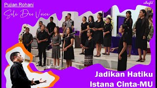 Download lagu Pujian Rohani - JADIKAN HATIKU ISTANA CINTAMU (Soli Deo Voice) mp3 Download lagu Pujian Rohani - JADIKAN HATIKU ISTANA CINTAMU (Soli Deo Voice) mp3