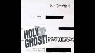 Holy Ghost! - Do It Again