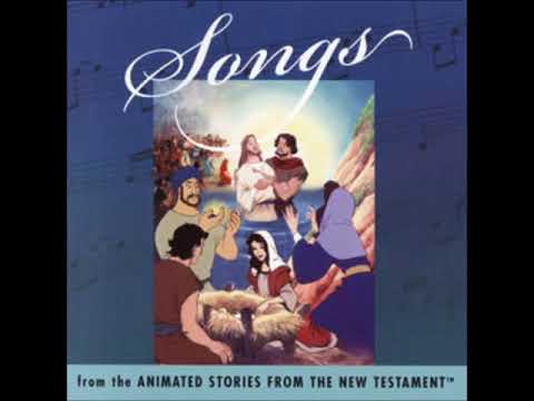 The Light of Heaven   Songs from the Animated Stories from The New Testament
