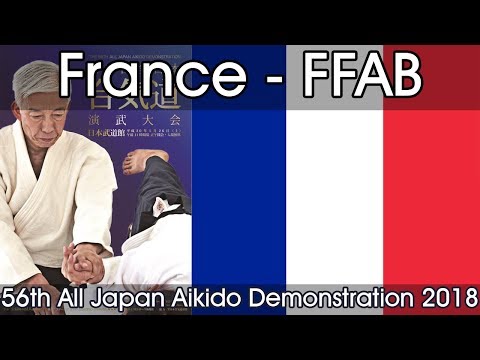 Aikikai Aikido - France FFAB - 56th All Japan Aikido Demonstration (2018)