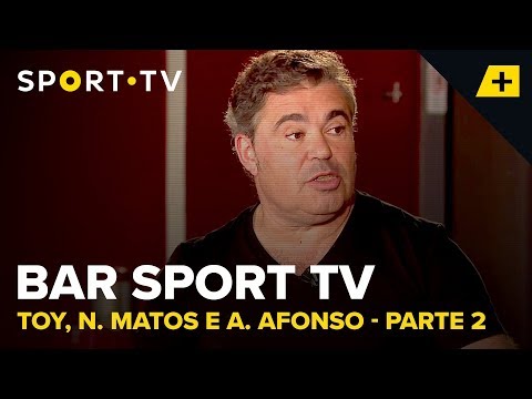 BAR SPORT TV com Toy, Nuno Matos e Alexandre Afonso - Parte 2