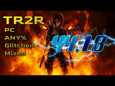 (Current World Record) 44m18s - Tomb Raider 2 Remastered Speedrun - Any% Glitched