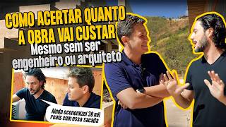 CUSTO DE UMA OBRA: como acertar mesmo sem ser engenheiro ou arquiteto | Engenheiro Matheus