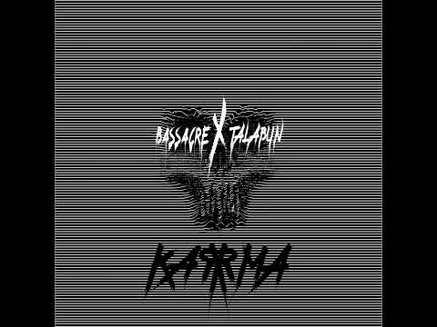 Talabun x Bassacre - Karma