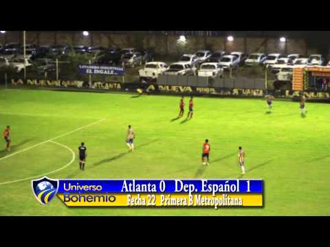 Atlanta 0  Dep. Español 1  - Primera B Metropolitana Fecha 22