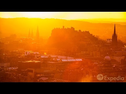 愛丁堡城市視頻指南 | Expedia (Edinburgh City Video Guide | Expedia)