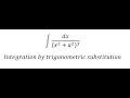 Calculus Help Integral 1 X 2 A 2 3 Dx Integration By Trigonometric Substitution Technique