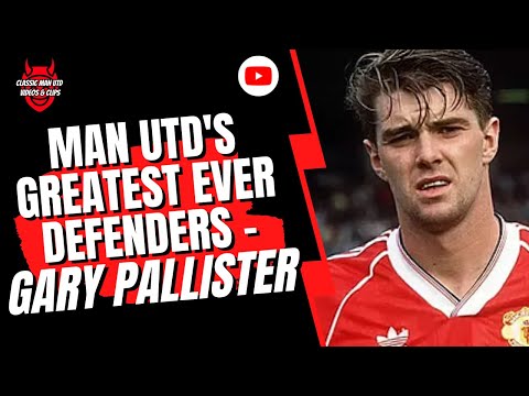 Man Utd's Greatest Ever Defenders - Gary Pallister