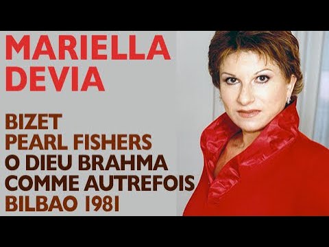 Mariella Devia - Bizet: THE PEARL FISHERS - O Dieu Brahma & Comme autrefois, Bilbao 1981!