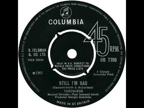 UK New Entry 1965 (248b) Yardbirds - Still I'm Sad