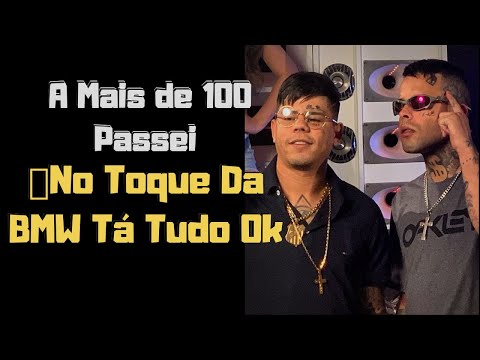 Mc Lon e Mano João - A Mais de 100 Passei  No Toque Da BMW Tá Tudo Ok (DJ Oreia)
