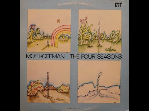 Moe Koffman - The Four Seasons (1972) [Complete 2 LP Album]