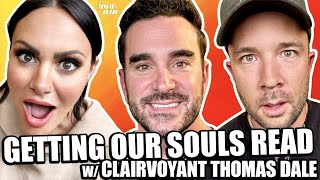 Your Mom & Dad: Getting Our Souls Read w/ Clairvoyant Thomas Dale