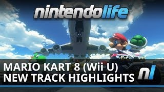 Mario Kart 8 (Wii U) Checking Out The New Tracks