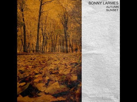 Bonny Larmes  - Autumn Sunset (Full Album)