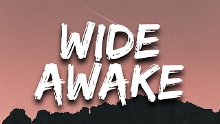 Wide Awake - Katy Perry (LYRICS)