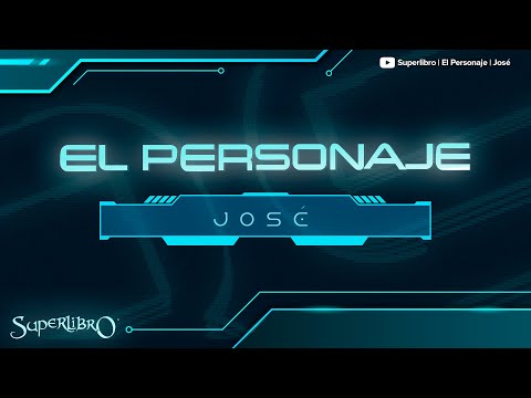 Superlibro| El Personaje| José
