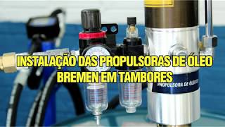 Se você ainda tem alguma dúvida de como instalar os propulsoras de óleo Bremen em tambores, fica a d