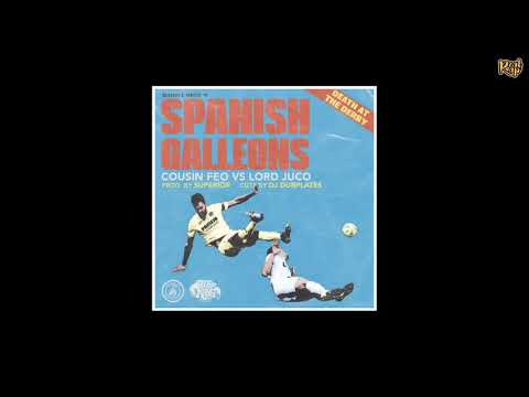 Death At The Derby (Lord Juco x Cousin Feo) - Spanish Galleons [prod by Superior]