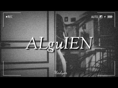 ALguIEN (letra) | Axel Fiks, Sabino & Ferraz