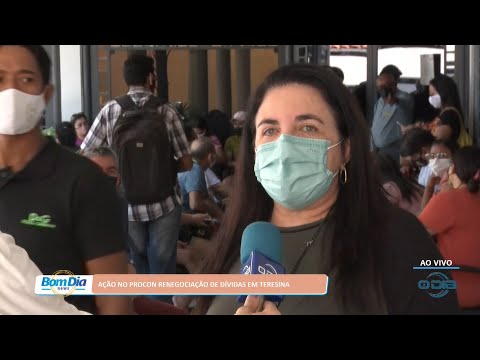 Ação no Procon renegocia de dívidas em Teresina 09 08 2022