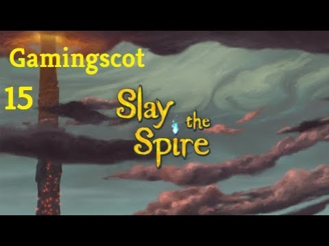 Slay the Spire-Episode 15