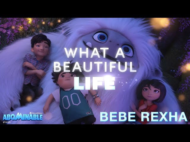 Bebe Rexha Beautiful Life Lyric Video From The Motion Picture Abominable Khao Ban Muang