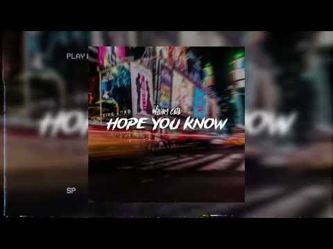 William Cata - Hope You Know