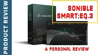 Video thumbnail for Sonible Smart EQ 3 | A Personal Review by RecordingStudio9.com