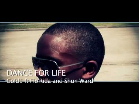 Gold 1 feat. Flo Rida & Shun Ward - Dance For Life