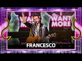 Francesco // Heroes// We Want More #4