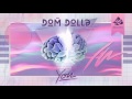 Dom Dolla - You