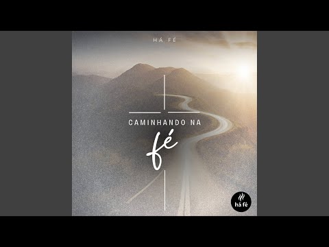 Caminhando na Fé