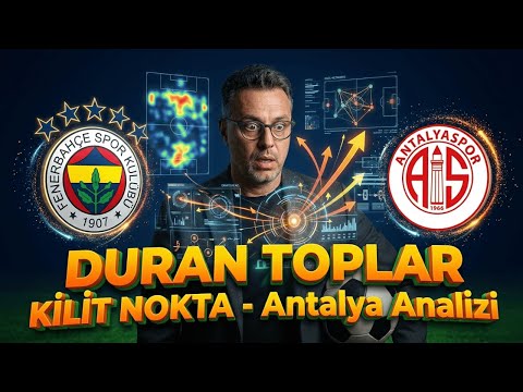 DURAN TOPLAR MAÇIN KİLİDİ! | Antalyaspor - Fenerbahçe Taktik Analizi & Tedesco'nun Planı